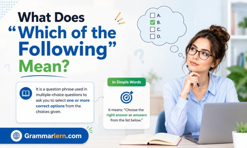 What Does "Which of the Following" Mean?