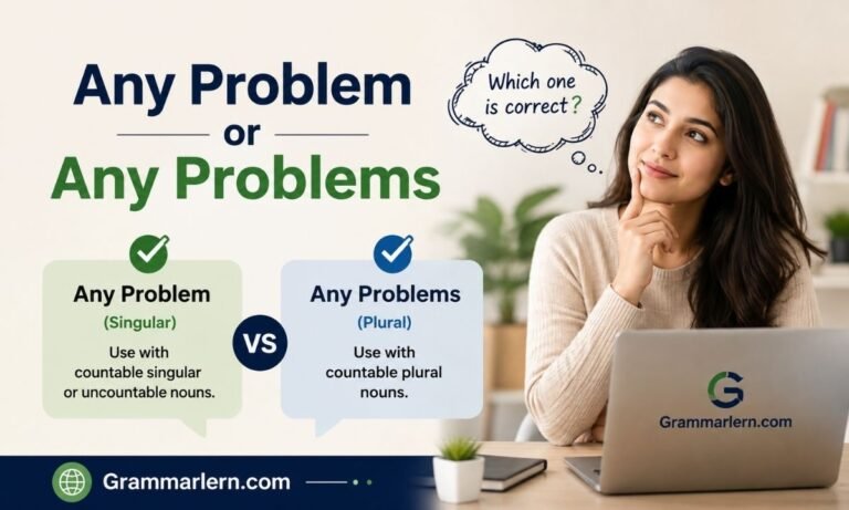 Any Problem or Any Problems